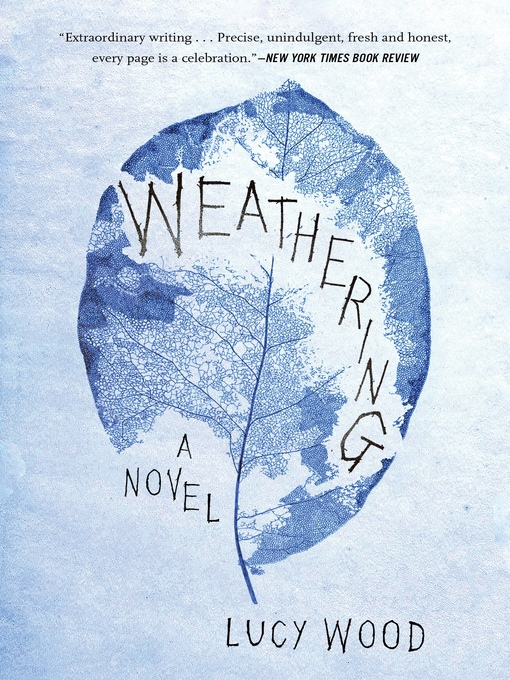 Title details for Weathering by Lucy Wood - Wait list